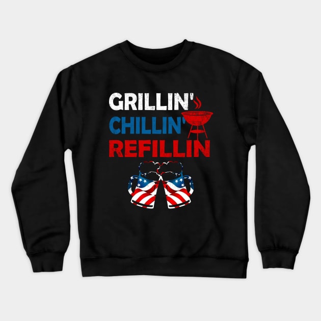 Grillin Chillin and Refillin Funny BBQ Beer Drinking Graphic Crewneck Sweatshirt by Otis Patrick